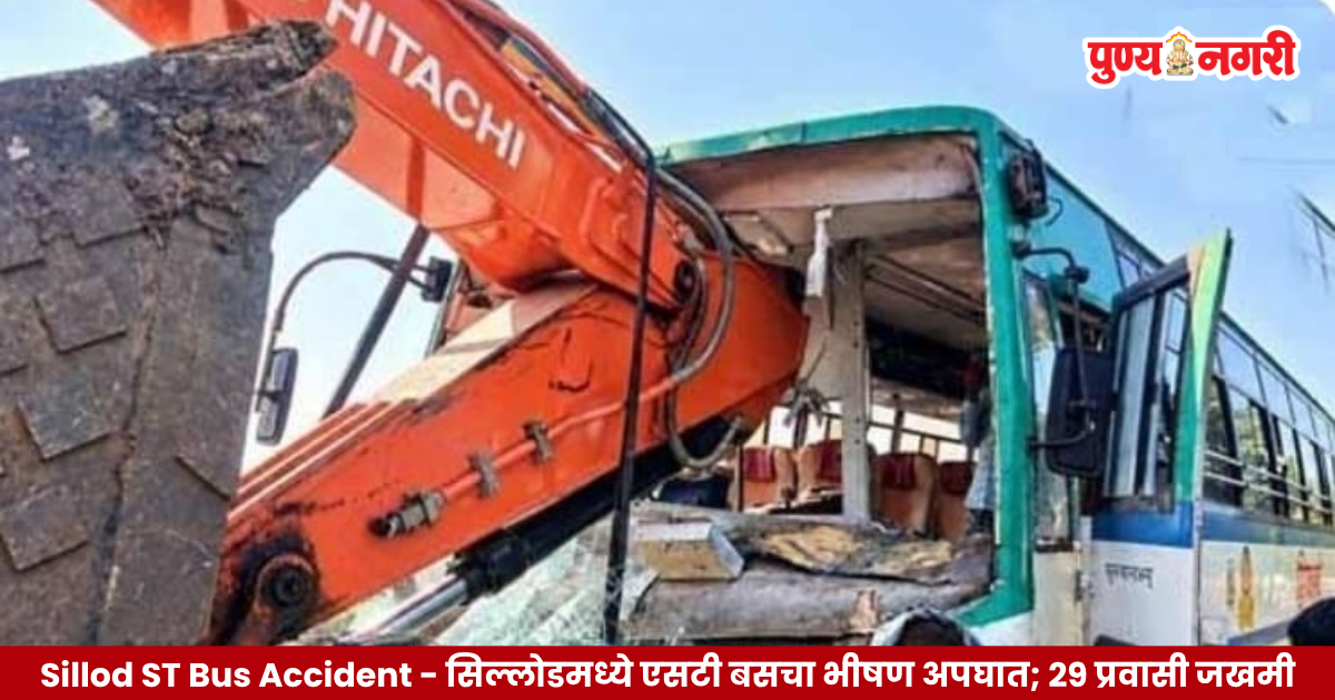 Sillod ST bus accident after the bus collided with a trailer, leaving 29 passengers injured