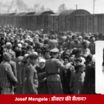 Josef Mengele, Nazi doctor associated with human experiments at Auschwitz concentration camp