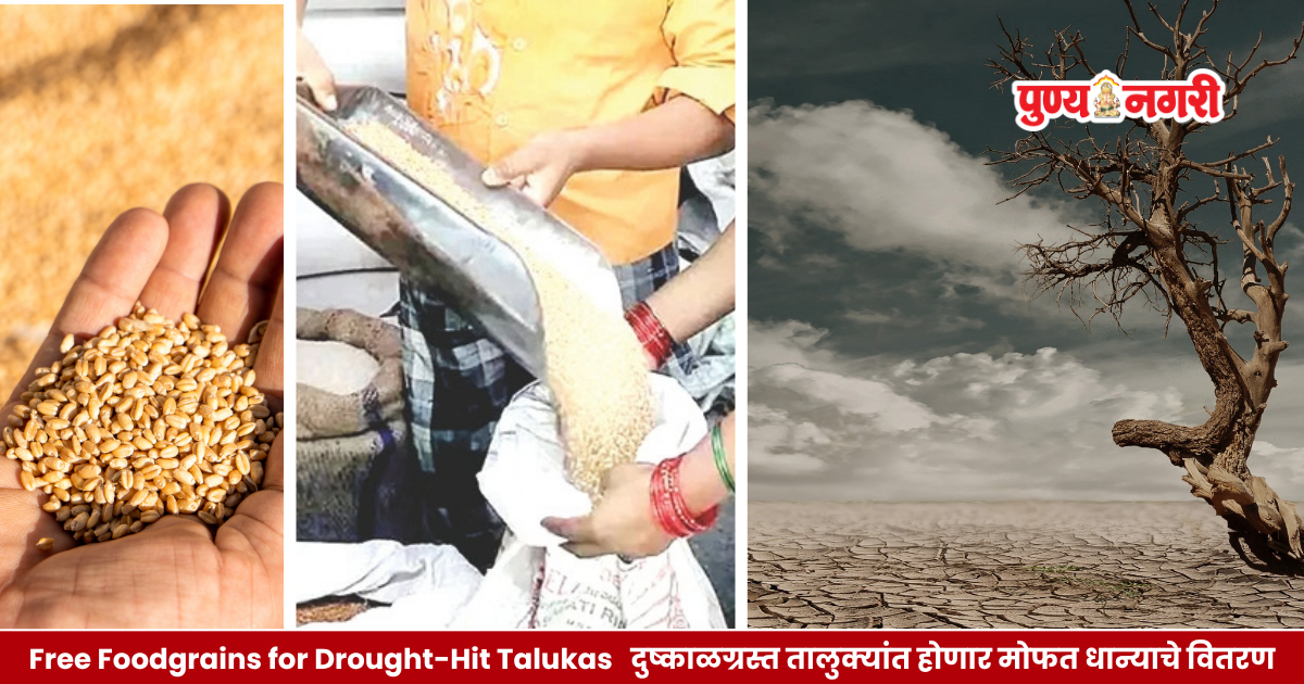 Free Foodgrains for Drought-Hit